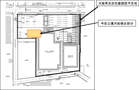 大阪南支店社屋建設予定地の概略図